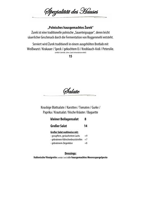 Spezialität des Hauses und Salate
